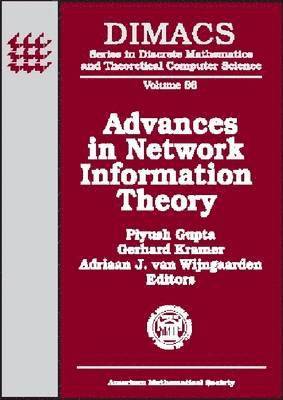 Advances in Network Information Theory 1