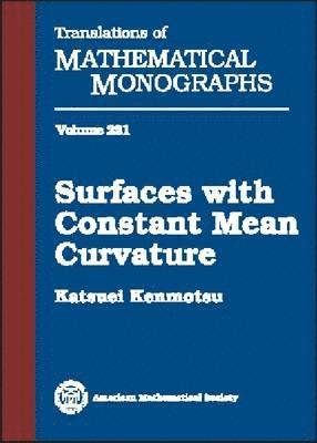 American Mathematical Society - Surfaces with Constant Mean Curvature, Häftad