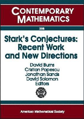 Stark's Conjectures: Recent Work and New Directions 1