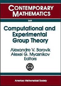 bokomslag Computational and Experimental Group Theory