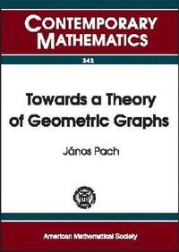bokomslag Towards a Theory of Geometric Graphs