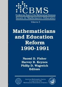 bokomslag Mathematicians and Education Reform 1990-1991