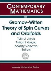 bokomslag Gromov-Witten Theory of Spin Curves and Orbifolds