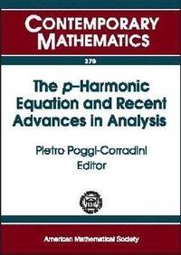 bokomslag The $p$-Harmonic Equation and Recent Advances in Analysis