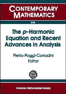 bokomslag The $p$-Harmonic Equation and Recent Advances in Analysis