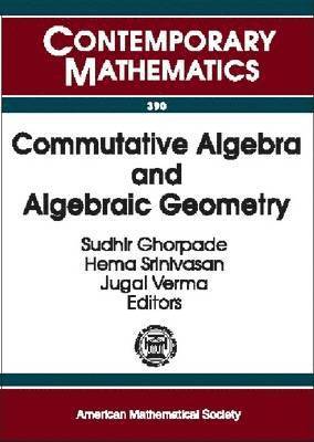 Commutative Algebra and Algebraic Geometry 1