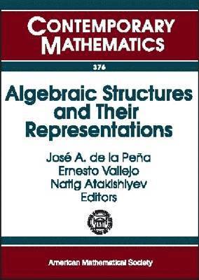 bokomslag Algebraic Structures and Their Representations