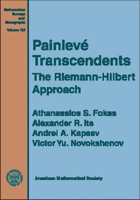 Painleve Transcendents: The Riemann-Hilbert Approach 1