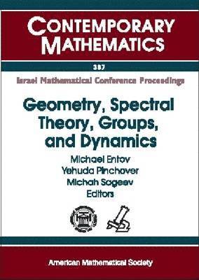 Geometry, Spectral Theory, Groups, and Dynamics 1