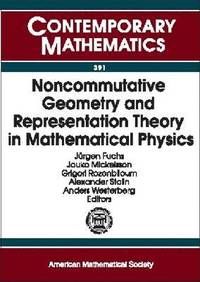 bokomslag Noncommutative Geometry and Representation Theory in Mathematical Physics
