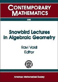 bokomslag Snowbird Lectures in Algebraic Geometry