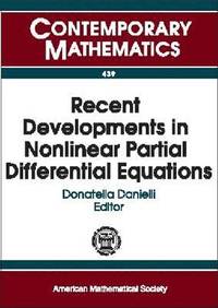 bokomslag Recent Developments in Nonlinear Partial Differential Equations