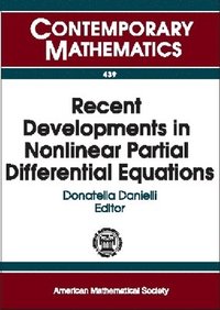 bokomslag Recent Developments in Nonlinear Partial Differential Equations