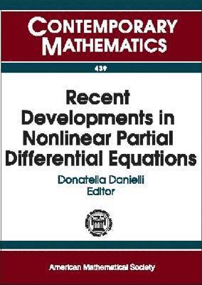Recent Developments in Nonlinear Partial Differential Equations 1