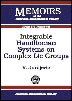 bokomslag Integrable Hamiltonian Systems on Complex Lie Groups