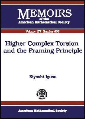 Higher Complex Torsion and the Framing Principle