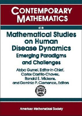 bokomslag Mathematical Studies on Human Disease Dynamics: Emerging Paradigms and Challenges