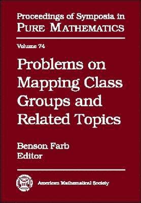 Problems on Mapping Class Groups and Related Topics 1