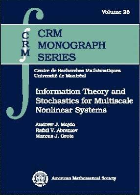 Information Theory and Stochastics for Multiscale Nonlinear Systems 1