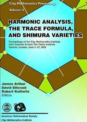 bokomslag Harmonic Analysis, the Trace Formula and Shimura Varieties