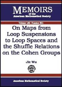 bokomslag On Maps from Loop Suspensions to Loop Spaces and the Shuffle Relations on the Cohen Groups