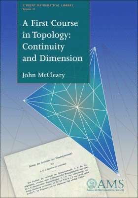 A First Course in Topology: Continuity and Dimension 1