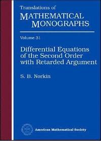 bokomslag Differential Equations of the Second Order with Retarded Argument