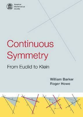 Continuous Symmetry: From Euclid to Klein 1