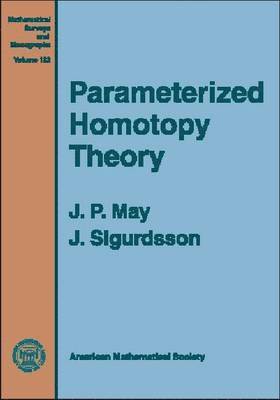 Parametrized Homotopy Theory 1