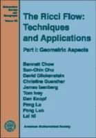bokomslag The Ricci Flow: Techniques and Applications: Part I: Geometric Aspects