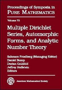 bokomslag Multiple Dirichlet Series, Automorphic Forms, and Analytic Number Theory