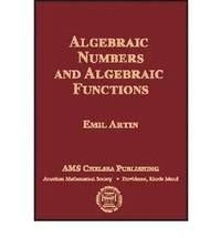 bokomslag Algebraic Numbers and Algebraic Functions
