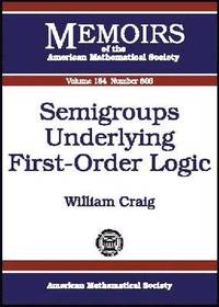 bokomslag Semigroups Underlying First-Order Logic