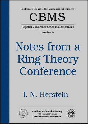 I.N. Herstein - Notes from a Ring Theory Conference, Häftad