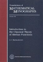 bokomslag Introduction to the Classical Theory of Abelian Functions