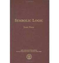 bokomslag Symbolic Logic: Second Edition, Revised and Rewritten