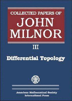 Collected Papers of John Milnor: Differential Topology 1