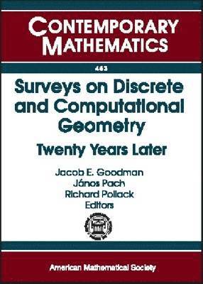 Surveys on Discrete and Computational Geometry