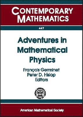 bokomslag Adventures in Mathematical Physics