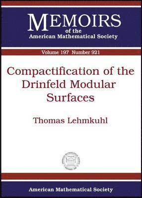bokomslag Compactification of the Drinfeld Modular Surfaces