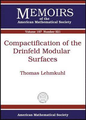 bokomslag Compactification of the Drinfeld Modular Surfaces