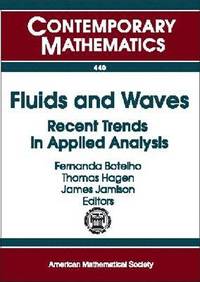 bokomslag Fluids and Waves: Recent Trends in Applied Analysis
