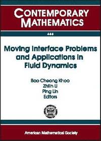 bokomslag Moving Interface Problems and Applications in Fluid Dynamics