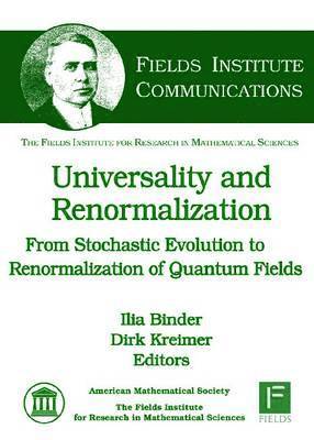 Universality and Renormalization, Inbunden