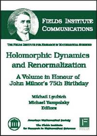 bokomslag Holomorphic Dynamics and Renormalization