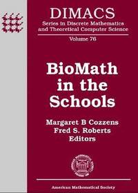 bokomslag BioMath in the Schools