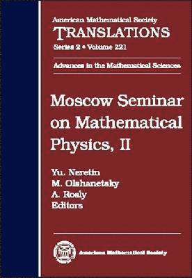 Moscow Seminar on Mathematical Physics, II 1