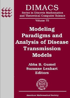 Modeling Paradigms and Analysis of Disease Transmission Models