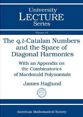 bokomslag The q,t-Catalan Numbers and the Space of Diagonal Harmonics