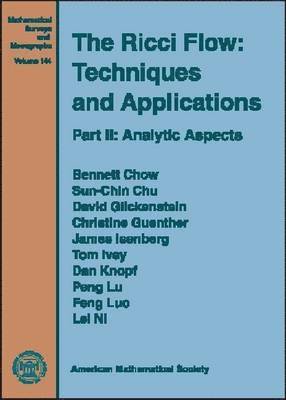 bokomslag The Ricci Flow: Techniques and Applications